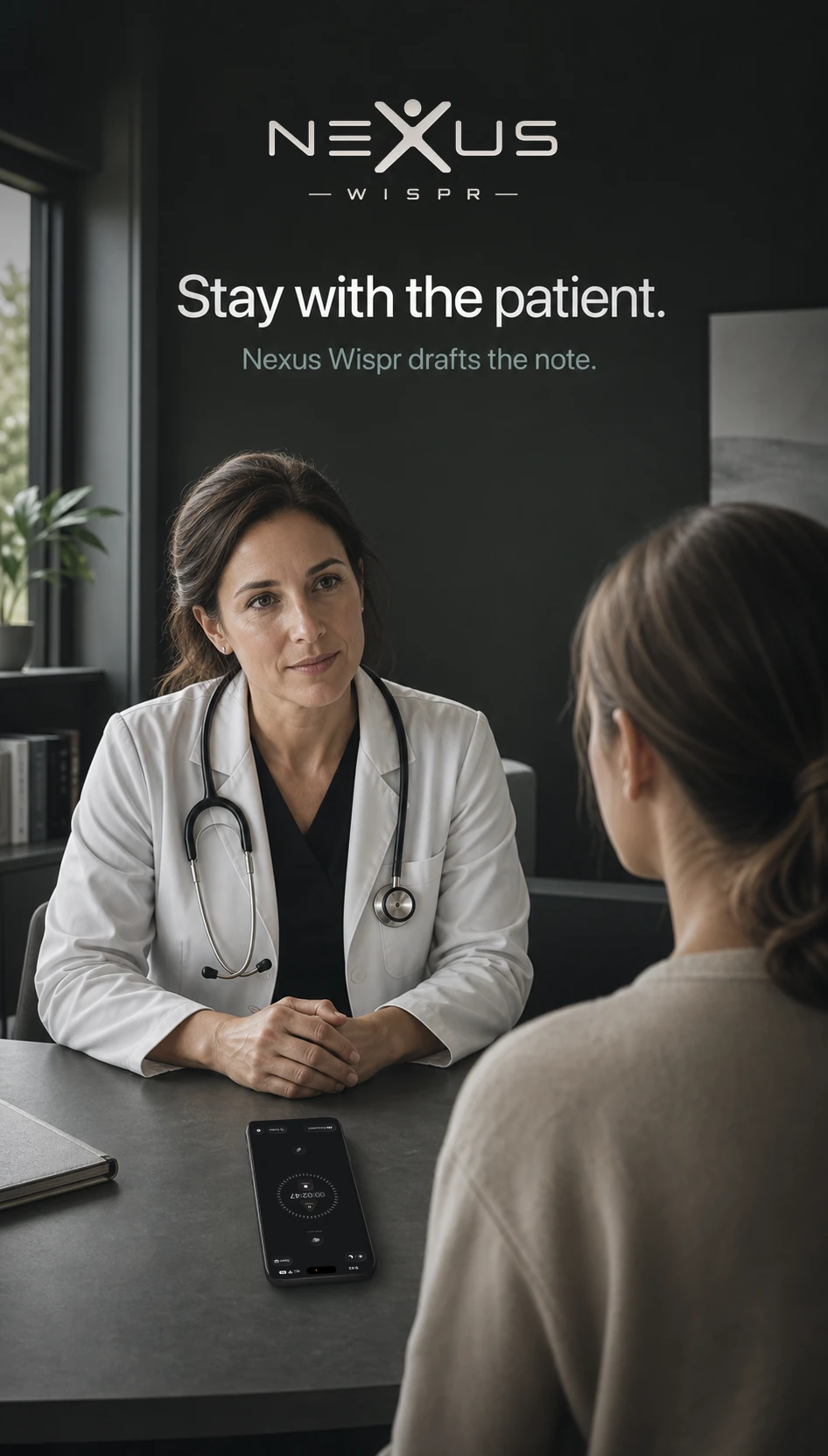 A clinician listening to a patient, with Nexus Wispr recording on the desk.