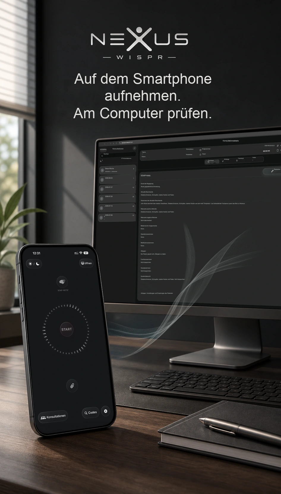 Ein Smartphone mit Nexus Wispr neben einem Computer mit strukturierten klinischen Notizen.